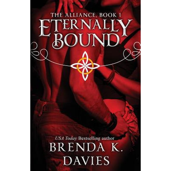 Eternally Bound  The Alliance   Paperback  Brenda K. Davies