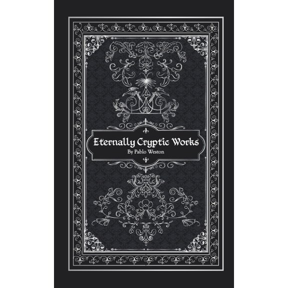 Eternally Cryptic Works (Paperback)