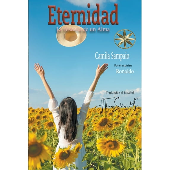 Eternidad: La Historia de un Alma, (Paperback)
