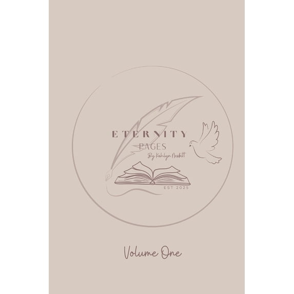 Eternity Pages: Volume One, (Paperback)