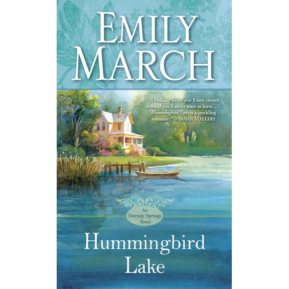 Pre-Owned Eternity Springs Hummingbird Lake, Book 2, (Paperback)