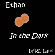 Ethan: Ethan In the Dark (Series #2) (Paperback)