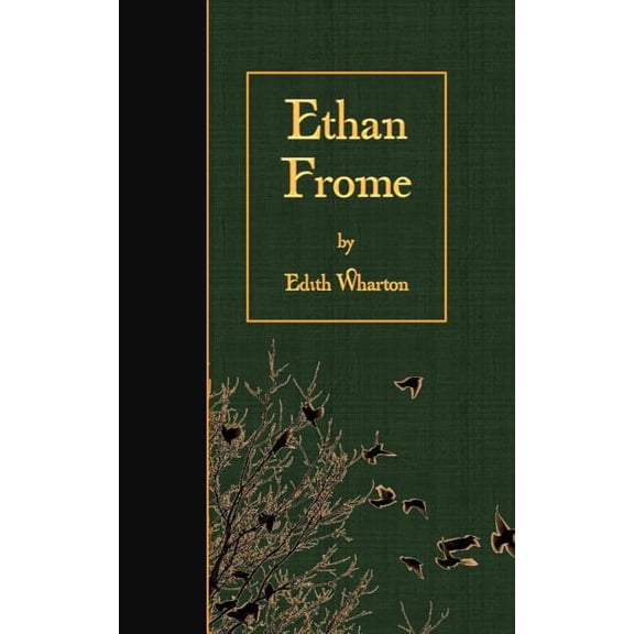 Ethan Frome (Paperback)