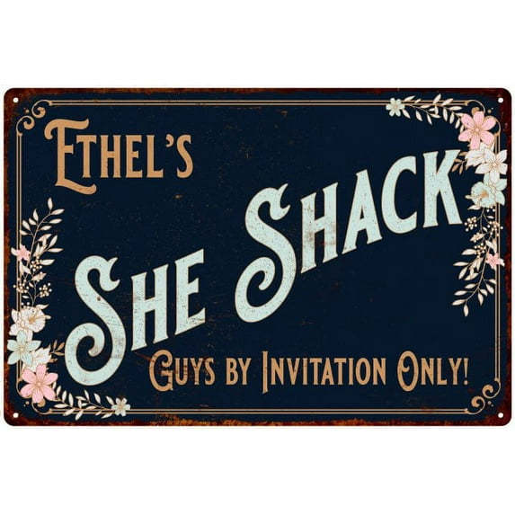 Ethel's SHE SHACK Sign Metal Wall Decor 16 x 24 Matte Finish Metal 116240060128