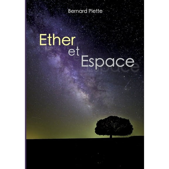 Ether et Espace, (Paperback)