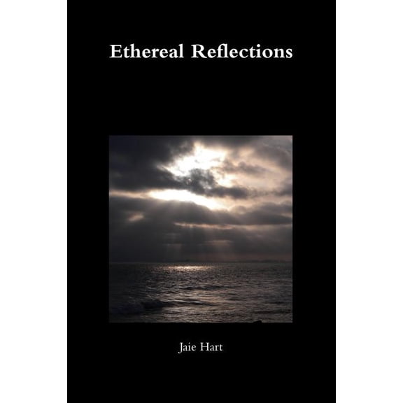 Ethereal Reflections, (Paperback)