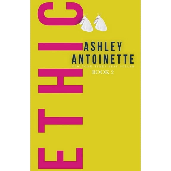 Ethic Ethic 2, Book 2, (Paperback)