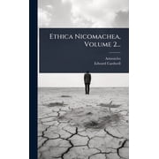 Ethica Nicomachea, Volume 2..., Hardcover