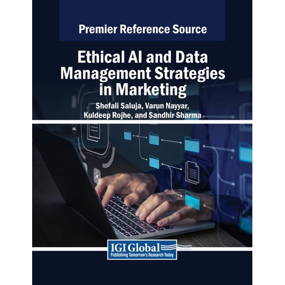 Ethical AI and Data Management Strategies in Marketing, (Paperback)