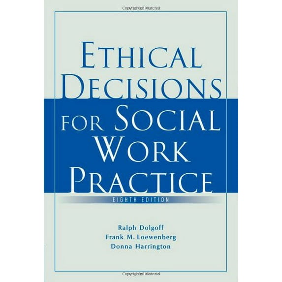 Pre-Owned Ethical Decisions for Social Work Practice (Paperback) 0495506338 9780495506331