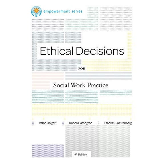 Pre-Owned Brooks/Cole Empowerment Series: Ethical Decisions for Social Work Practice (Ethics & Legal Issues)