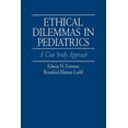 thumbnail image 1 of Ethical Dilemmas in Pediatrics: A Case Study Approach, (Paperback), 1 of 1