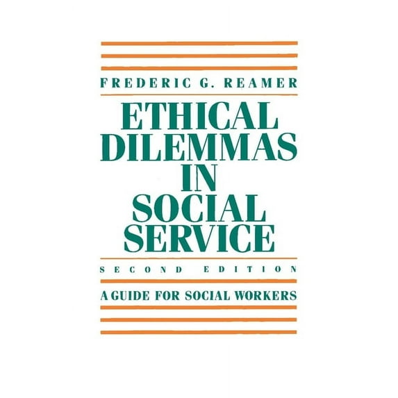 Ethical Dilemmas in Social Service, (Paperback)