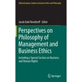 thumbnail image 1 of Ethical Economy Perspectives on Philosophy of Management and Business Ethics: Including a Special Section on Business and Human Rights, Book 51, (Hardcover), 1 of 1