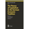 thumbnail image 1 of Ethical Economy The Theory of Capitalism in the German Economic Tradition: Historism, Ordo-Liberalism, Critical Theory, Solidarism, (Hardcover), 1 of 1