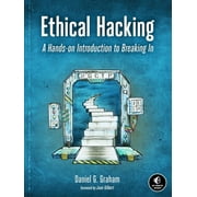 Ethical Hacking A Hands-On Introduction to Breaking in, Paperback