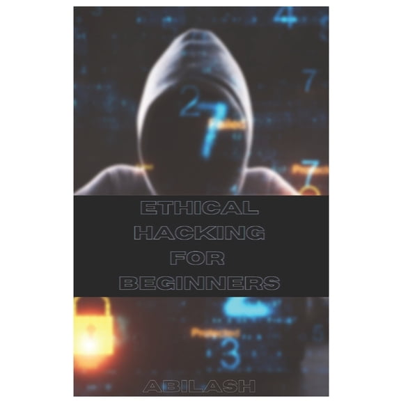 Ethical Hacking Basics for Beginners (Paperback)