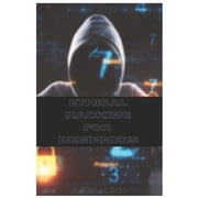 Ethical Hacking Basics for Beginners Paperback