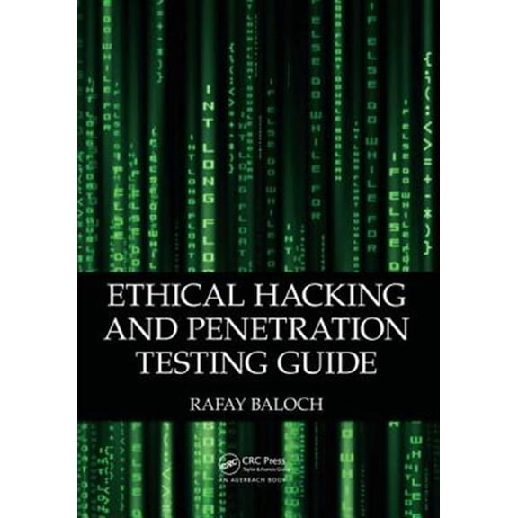 Pre-Owned Ethical Hacking and Penetration Testing Guide (Hardcover)