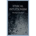 thumbnail image 1 of Pre-Owned Ethical Intuitionism (Hardcover) 1403989680 9781403989680, 1 of 1