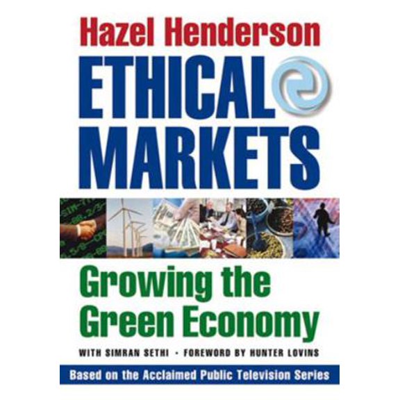 Pre-Owned Ethical Markets: Growing the Green Economy (Paperback) 1933392231 9781933392233