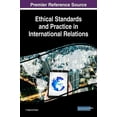 thumbnail image 1 of Ethical Standards and Practice in International Relations (Hardcover), 1 of 1