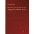 thumbnail image 1 of Ethical Therapeutics: Or the Treatment of Disease by Moral Management, vs. Drugs and Medicines (Paperback), 1 of 1