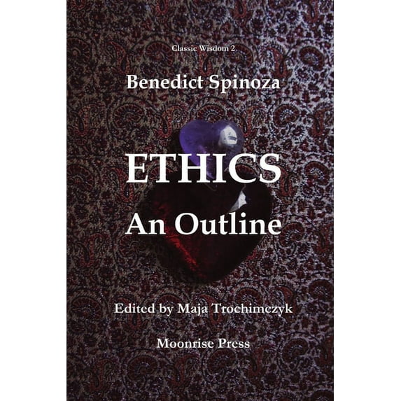 Ethics: An Outline (Paperback)