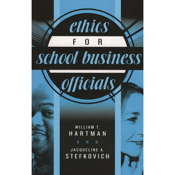 Ethics For School Business Officials