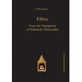 thumbnail image 1 of Ethics : From the Standpoint of Scholastic Philosophy (Paperback), 1 of 1