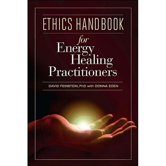 Ethics Handbook for Energy Healing Practitioners
