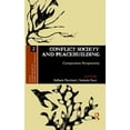 thumbnail image 1 of Ethics, Human Rights and Global Politica Conflict Society and Peacebuilding: Comparative Perspectives, (Hardcover), 1 of 1