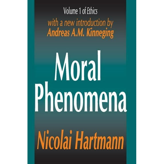 Ethics Moral Phenomena, (Paperback)