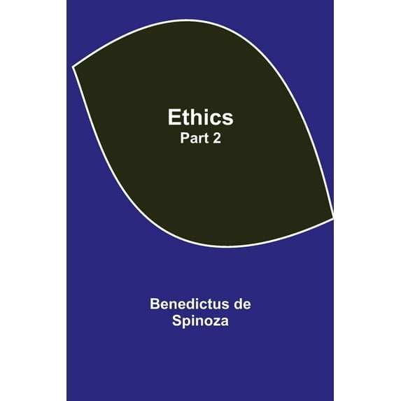 Ethics - Part 2, (Paperback)
