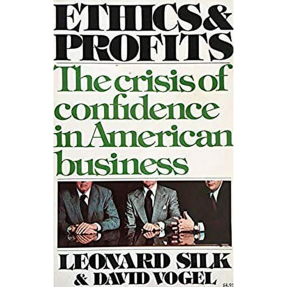 Pre-Owned Ethics & Profits: The Crisis of Confidence in American Business (Paperback) 0671230247 9780671230241