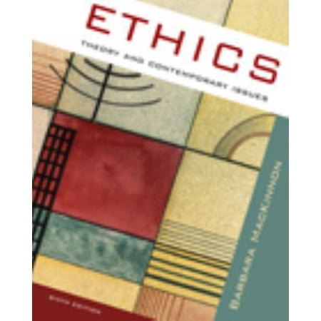 Pre-Owned Ethics: Theory and Contemporary Issues (Paperback) 0495506796 9780495506799