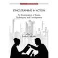 thumbnail image 1 of Pre-Owned Ethics Training in Action: An Examination of Issues, Techniques, and Development (Paperback) 1623964636 9781623964634, 1 of 1