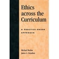 thumbnail image 1 of Ethics across the Curriculum : A Practice-Based Approach (Paperback), 1 of 1