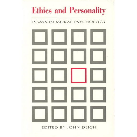 Ethics and Personality : Essays in Moral Psychology (Paperback)