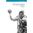 thumbnail image 1 of Ethics and Sport Fair Play in Sport: A Moral Norm System, (Hardcover), 1 of 1