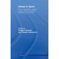 thumbnail image 1 of Ethics and Sport Values in Sport: Elitism, Nationalism, Gender Equality and the Scientific Manufacturing of Winners, (Paperback), 1 of 1