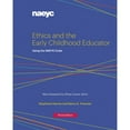 thumbnail image 1 of Pre-Owned Ethics and the Early Childhood Educator: Using the Naeyc Code (Paperback) 1938113330 9781938113338, 1 of 1