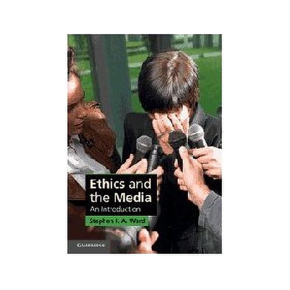 Pre-Owned Ethics and the Media: An Introduction (Paperback) 0521718163 9780521718165
