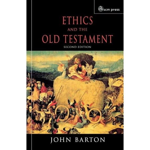 Ethics and the Old Testament: Second Edition, (Paperback)