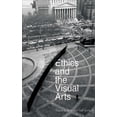 thumbnail image 1 of Ethics and the Visual Arts (Paperback), 1 of 2