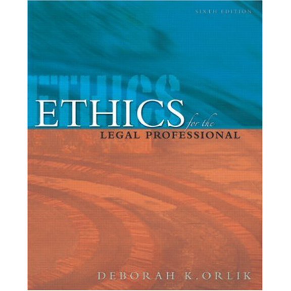Pre-Owned Ethics for the Legal Professional (Paperback) 9780132436472