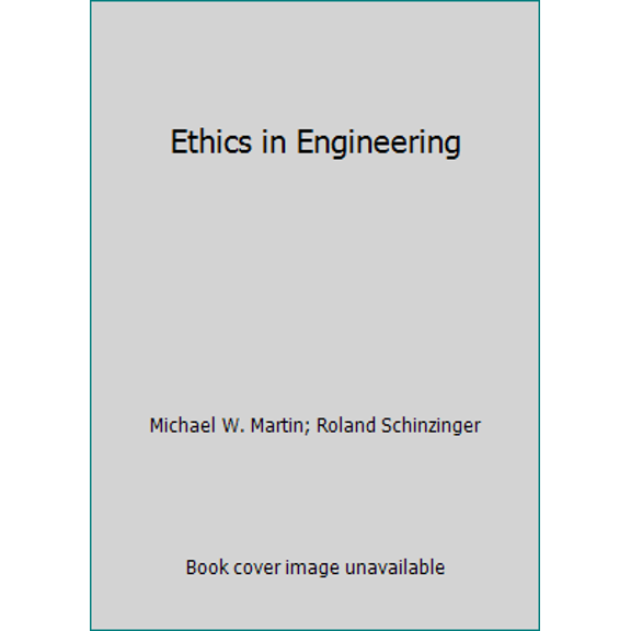 Pre-Owned Ethics in Engineering (Hardcover) 0070407193 9780070407190
