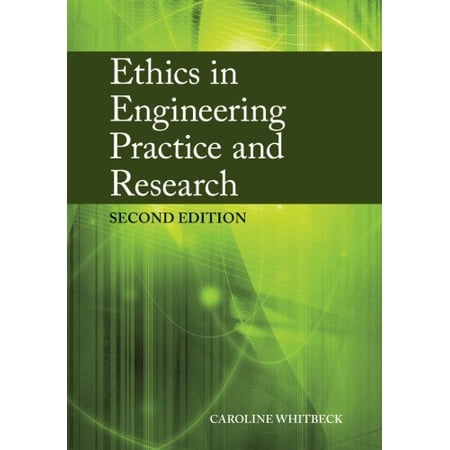 Pre-Owned Ethics in Engineering Practice and Research (Paperback) 0521723981 9780521723985