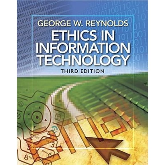 Ethics in Information Technology 9780538746229