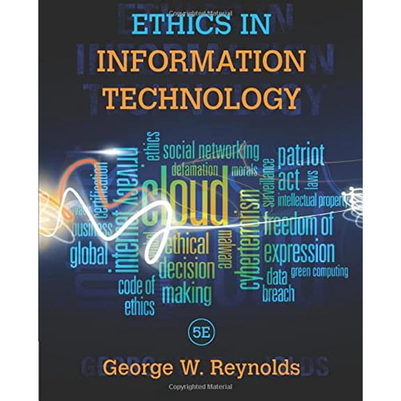 Pre-Owned Ethics in Information Technology (Paperback) 1285197151 9781285197159